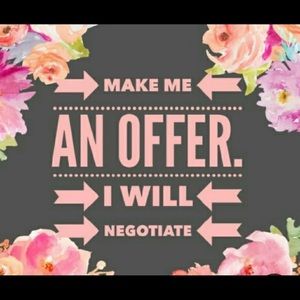 All items are negotiable!